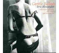 Eric Alexander - Gentle Ballads