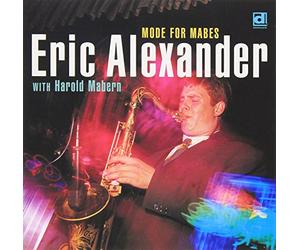 Eric Alexander - Mode for Mabes