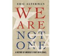 Eric Alterman We Are Not One (Copertina rigida)