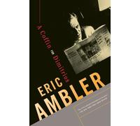 Eric Ambler A Coffin for Dimitrios (Tascabile) Charles Latimer
