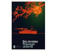 Eric Ambler Passage of Arms (Tascabile) Penguin Modern Classics