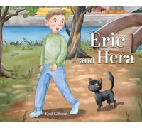 Eric and Hera: A Story of Unlikely Friendship