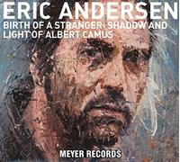Andersen,Eric Birth of a Stranger-Shadow and Light of Albert C (CD)