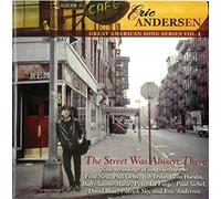 Eric Anderson - The Street Was Always There