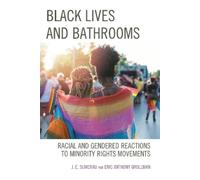 Eric Anthony Grollman J. E. Sumerau Black Lives and Bathrooms (Copertina rigida)
