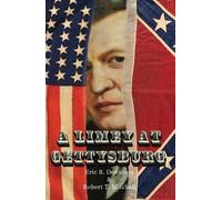 Eric B. Dennison Robert T. Mitchell A Limey at Gettysburg (Tascabile)