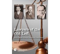 Eric B Easton Lawyers of the Old Left (Tascabile) Law