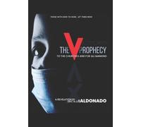 Eric B Maldonado The V Prophecy (Tascabile)