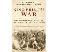 Eric B. Schultz Michael J. Tougias King Philip's War (Tascabile)