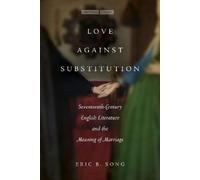 Eric B. Song Love Against Substitution (Copertina rigida)