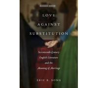 Eric B. Song Love against Substitution (Tascabile)