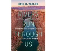 Eric B. Taylor Rivers Run Through Us (Copertina rigida)