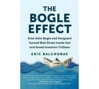 Eric Balchunas The Bogle Effect (Copertina rigida)