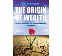 Eric Beinhocker The Origin Of Wealth (Tascabile)