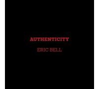 Eric Bell Authenticity (CD) Album