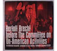 ERIC BENTLEY - bertolot brecht before the committee on un-american activities
