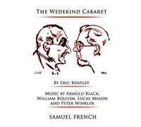 Eric Bentley The Wedekind Cabaret (Tascabile)