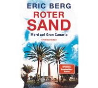 Eric Berg Roter Sand - Mord auf Gran Canaria: Kriminalroman (Mord au (Tascabile)