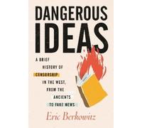Eric Berkowitz Dangerous Ideas (Tascabile)