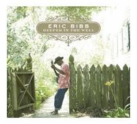 ERIC BIBB - Deeper in the Well