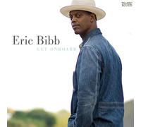 Eric Bibb - Get Onboard