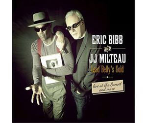 Eric Bibb/J.J. Milteau Lead Belly's Gold (CD) Album