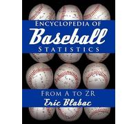 Eric Blabac Encyclopedia of Baseball Statistics (Tascabile)