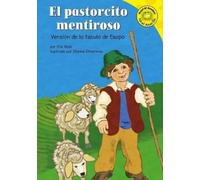 Eric Blair El Pastorcito Mentiroso: Versión de la Fábula de E (Copertina rigida)