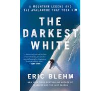 Eric Blehm The Darkest White (Tascabile)