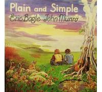 Eric Bogle & John Munro - Plain And Simple