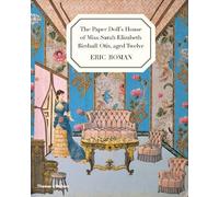 Eric Boman The Paper Doll's House of Miss Sarah Elizabeth Bir (Copertina rigida)