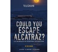 Eric Braun Could You Escape Alcatraz? (Copertina rigida)