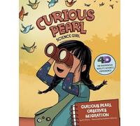 Eric Braun Curious Pearl Observes Migration (Copertina rigida)