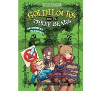 Eric Braun Goldilocks and the Three Bears (Tascabile)