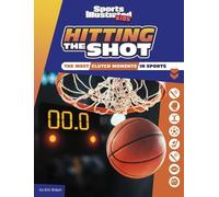 Eric Braun Hitting the Shot (Copertina rigida)