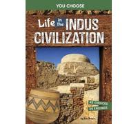 Eric Braun Life in the Indus Civilizations (Tascabile)
