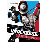 Eric Braun Pro Baseball's Underdogs (Copertina rigida) Sports Shockers
