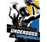 Eric Braun Pro Basketball's Underdogs (Copertina rigida) Sports Shockers