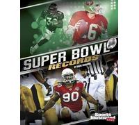 Eric Braun Super Bowl Records (Copertina rigida) Everything Super Bowl