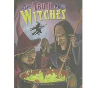 Eric Braun The Truth about Witches (Copertina rigida) Fairy-Tale Superstars