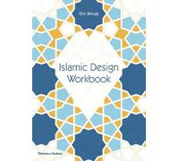 Eric Broug Islamic Design Workbook (Tascabile)