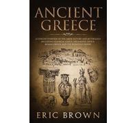 Eric Brown Ancient Greece (Copertina rigida)