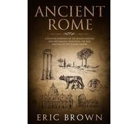 Eric Brown Ancient Rome (Tascabile)