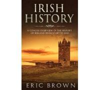 Eric Brown Irish History (Copertina rigida) Great Britain