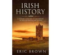 Eric Brown Irish History (Tascabile) Great Britain