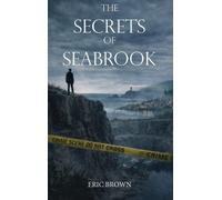Eric Brown The Secrets of Seabrook (Copertina rigida) Jonah Harris Mysteries