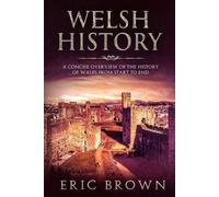 Eric Brown Welsh History (Tascabile) Great Britain