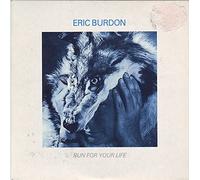Eric Burdon - Run for your life (Ext. Version, 1988)