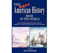 Eric Burnett The Best American History Book in the World (Tascabile)