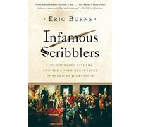 Eric Burns Infamous Scribblers (Tascabile)